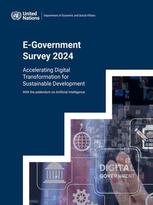 cover image of United Nations E-Government Survey 2024